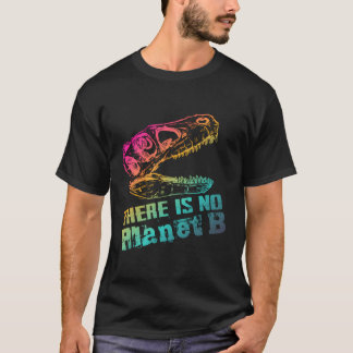Camiseta Dino Não Existe Planeta B - As Alterações Climátic