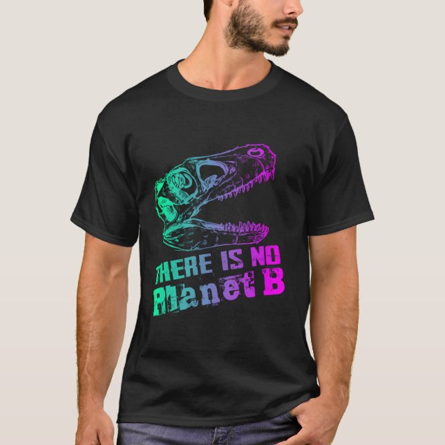 Camiseta Dino Não Existe Planeta B - As Alterações Climátic (Frente)