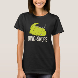 Camiseta Dino Snore Rex Dinossaur Pun Sroncando Tyrannosaur