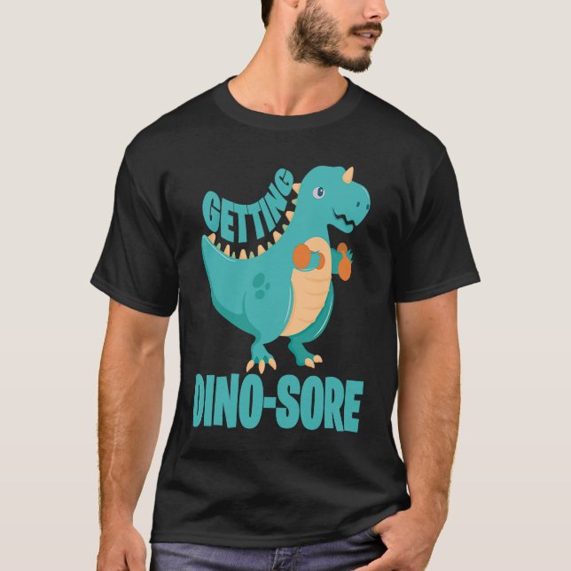 Camiseta Dino Sore Muscle Soreness Dinosaur Fitness (Frente)