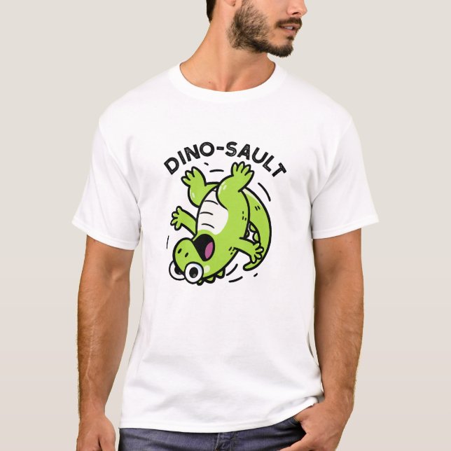 Camiseta Dinosault Funny Dinosaur Pun (Frente)