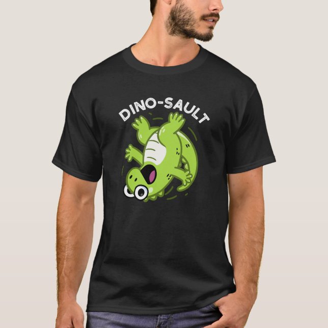 Camiseta Dinosault Funny Dinossaur Pun Dark BG (Frente)