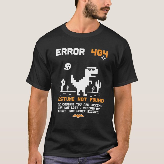 Camiseta Dinosaur Error 404 Costume Not Found Code Hallowee (Frente)