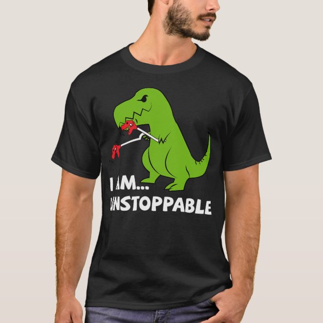 Camiseta Dinosaur I am unstoppable T-rex (Frente)