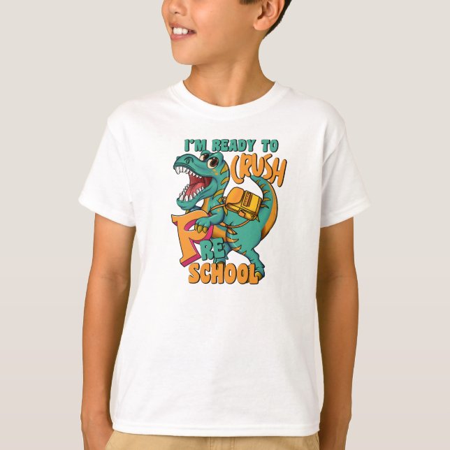 Camiseta Dinosaur I’m Ready Crush Preschool  (Frente)