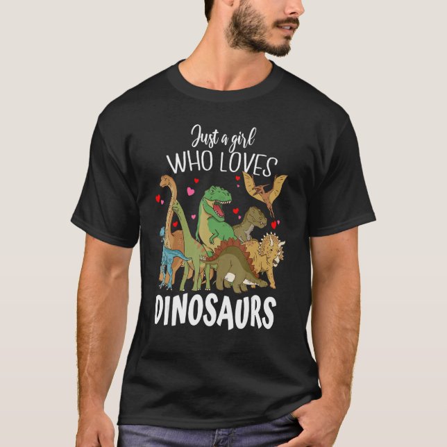 Camiseta Dinosaur Just a Girl Who Loves Dinosaurs Rex Brach (Frente)