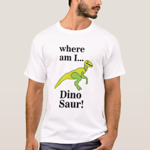 Camiseta Dinosaur Onde Estou Engraçado