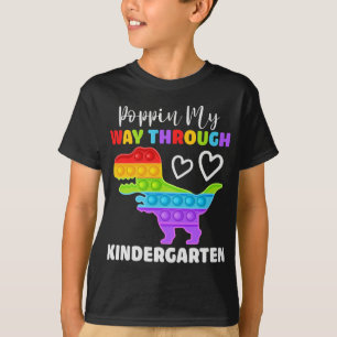 Camiseta Dinosaur Poppin My Way Through Kindergarten