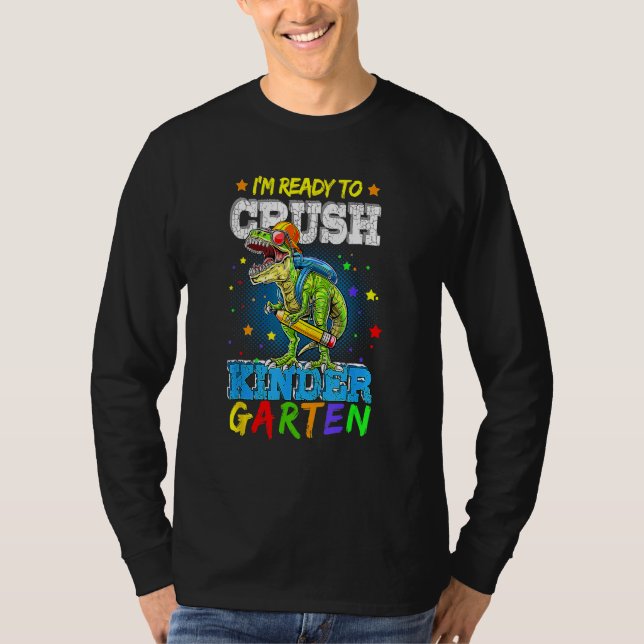 Camiseta Dinosaur Rex Ready To Crush Kindergarten Back To S (Frente)