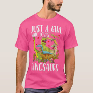 Camiseta Dinossauro Apenas Uma Menina Que Ama Dinossauros B