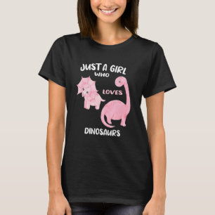 Camiseta Dinossauro Bonito Apenas Uma Menina Que Ama Dinoss