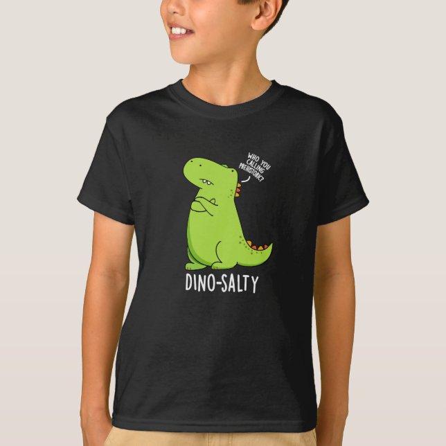 Camiseta Dinossauro Engraçado Dino-salgado Pun Dark BG (Frente)