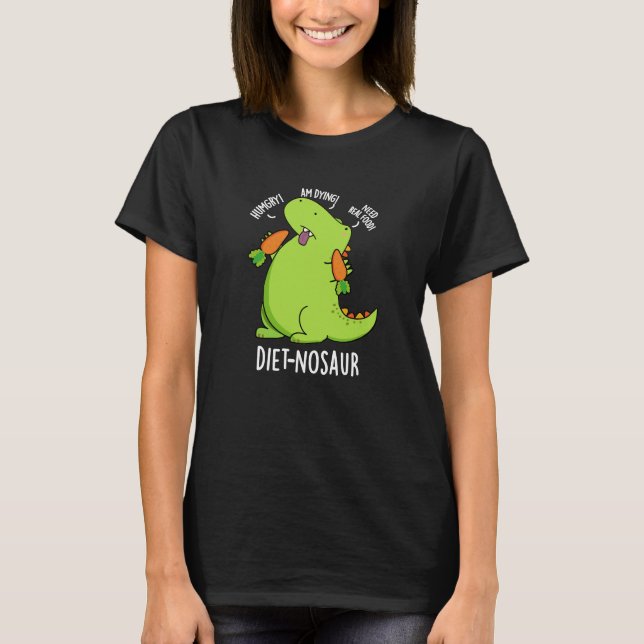 Camiseta Dinossauro Engraçado Dinossauro Dieta Escuro BG (Frente)