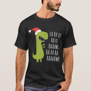 Camiseta Dinossauro Engraçado Fa Ra Ra Rawr Rawr Natal T R