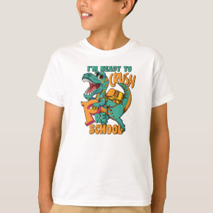Camiseta Dinossauro Estou Pronto Esmagar Pré-Escola