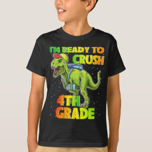 Camiseta Dinossauro, estou pronto para esmagar o 4º ano.