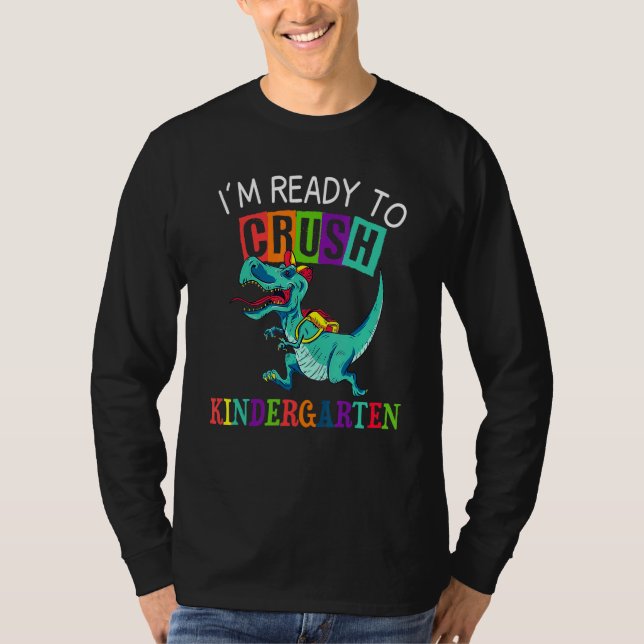 Camiseta Dinossauro Estou Pronto Para Esmagar O Jardim De I (Frente)