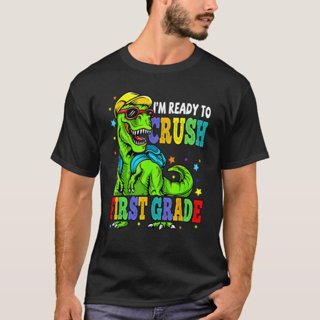 Camiseta Dinossauro, estou pronto para esmagar o primeiro g (Frente)