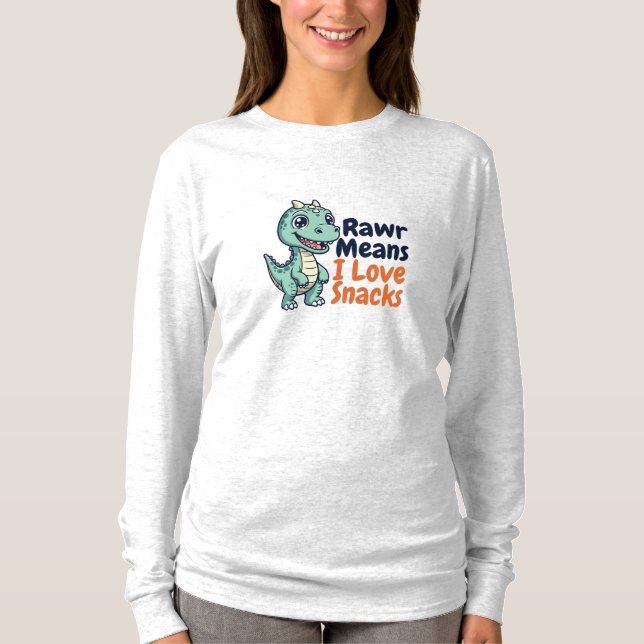 Camiseta Dinossauro Fofo “Rawr Significa que Eu Amo Lanches (Frente)