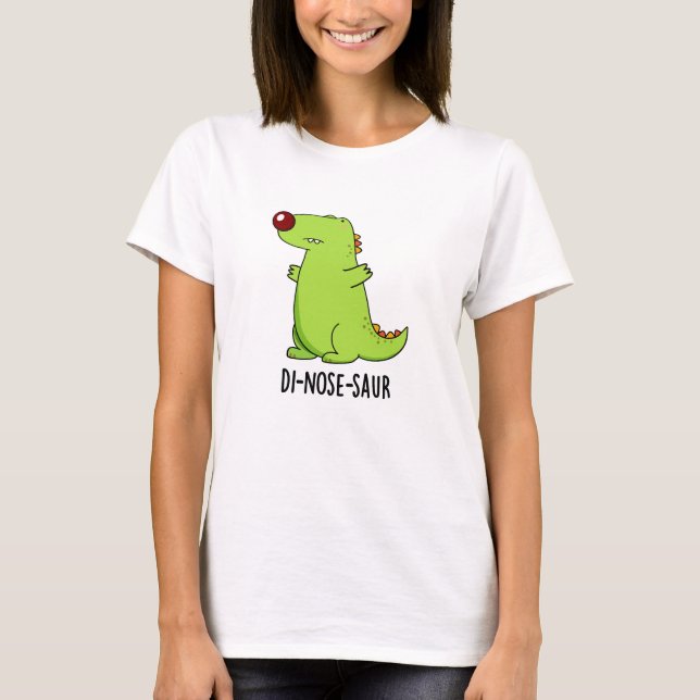 Camiseta Dinossauro Funny Dinossaur Pun (Frente)