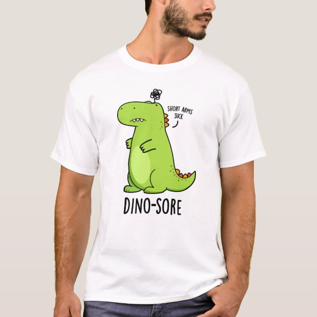 Camiseta Dinossauro Irritado Engraçado Dino-sore (Frente)