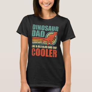 Camiseta Dinossauro Pai Como Um Pai Regular Mas Fa Mais Fri