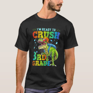 Camiseta Dinossauros do 3º ano Estou pronto para esmagar o
