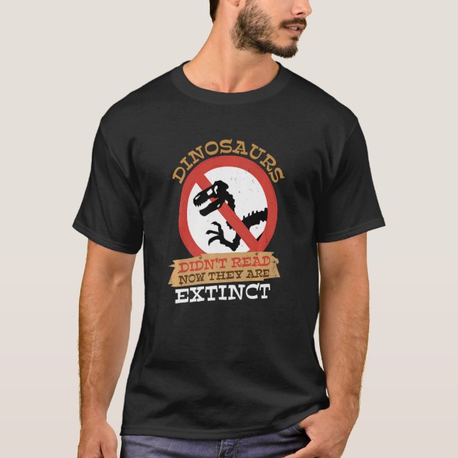 Camiseta Dinossauros Não Leram Agora O Livro Extinto (Frente)