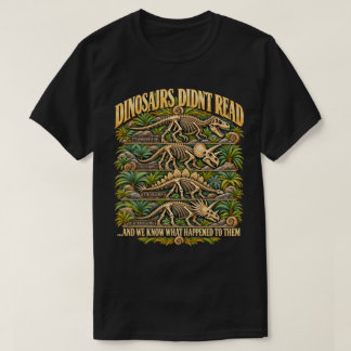 Camiseta Dinossauros Não Liam Piada de Professor Engraçada