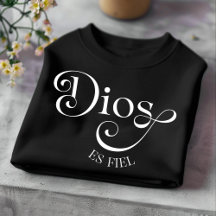 Dios Es Fiel Christian T Shirt