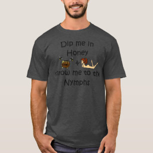 Camiseta Dip Me in Honey