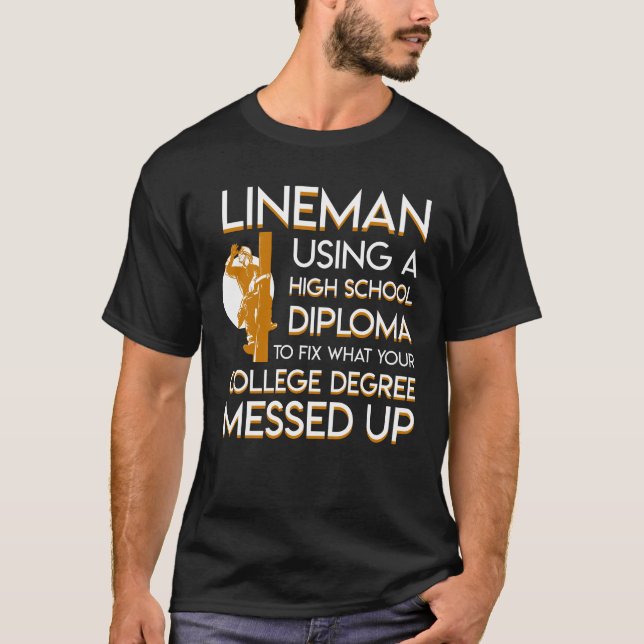 Camiseta Diploma universitário do reparo do lineman sujado (Frente)