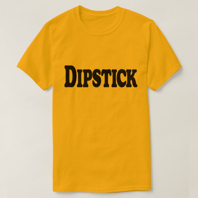 Camiseta Dipstick (Frente do Design)