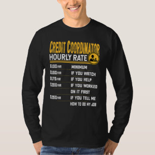 Camiseta Dir do Gerente de Crédito de Taxa Horária do Coord