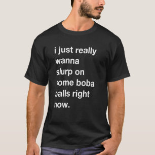 Camiseta Dira Boba Balls Piada Tapioca Pearls Tapioca Chá B