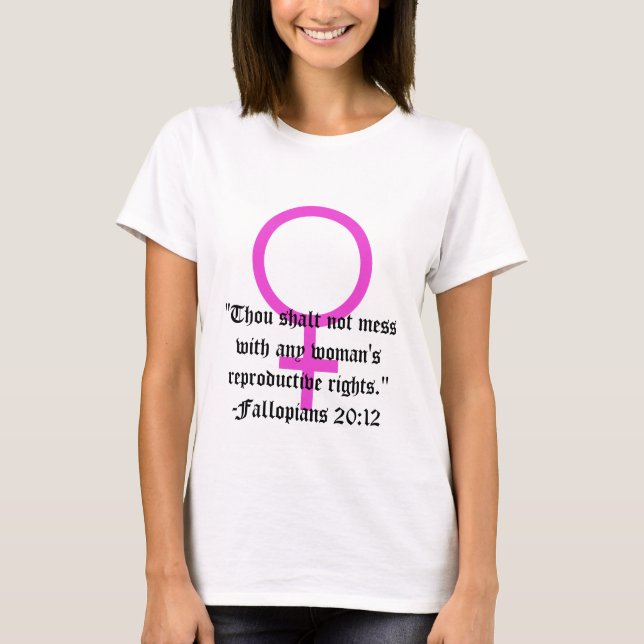 Camiseta Direito das mulheres a escolherem verso (Frente)