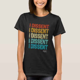 Camiseta Direitos das Mulheres Ruth Bader Ginsberg Eu Disse