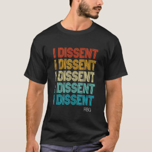 Camiseta Direitos das Mulheres Ruth Bader Ginsberg Eu Disse