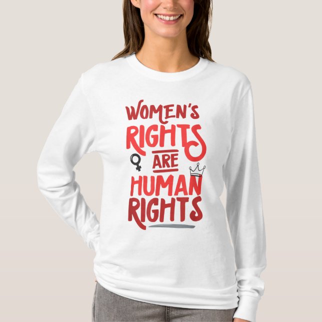 Camiseta Direitos feministas são a favor dos direitos human (Frente)