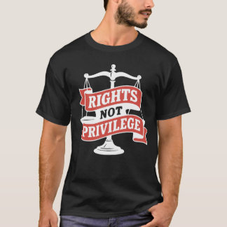 Camiseta Direitos Não Privilégio - Justiça Social Vintage