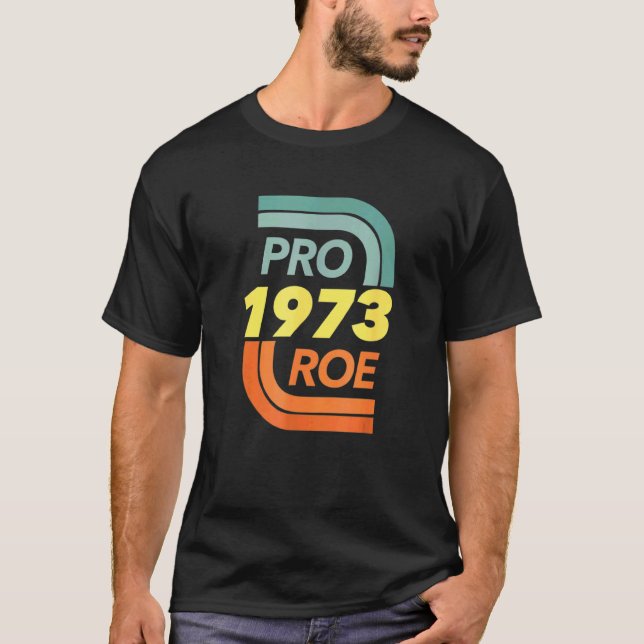 Camiseta Direitos reprodutivos Pro Choice Roy Vs Wade 3 (Frente)
