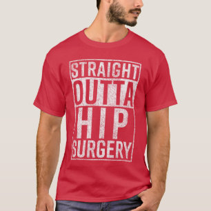 Camiseta Direto da Cirurgia de Quadril Presente Engraçado d