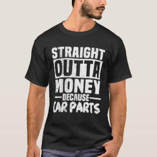 Camiseta Direto do Dinheiro Para Peça de Carro Homens Men