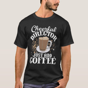 Camiseta Diretor animado Apenas adicione marche musical de