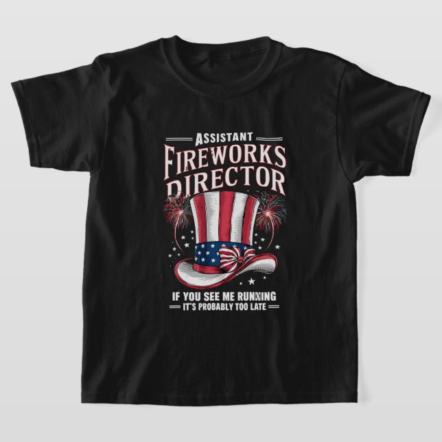 Camiseta Diretor Assistente de Fogos De Artifício EUA 4 De  (Postura )