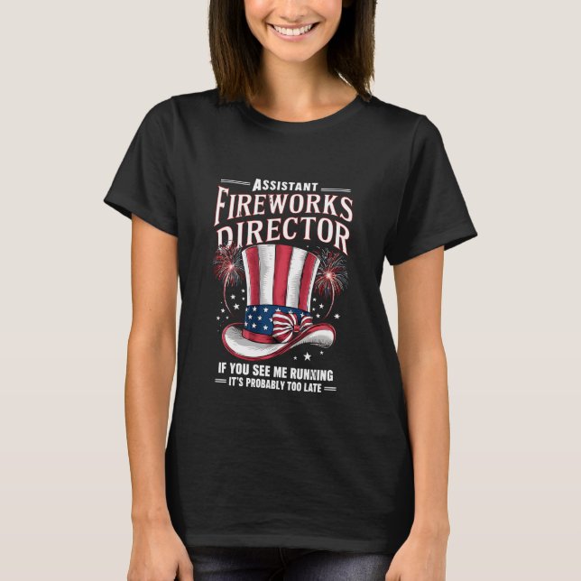 Camiseta Diretor Assistente de Fogos De Artifício EUA 4 De  (Frente)