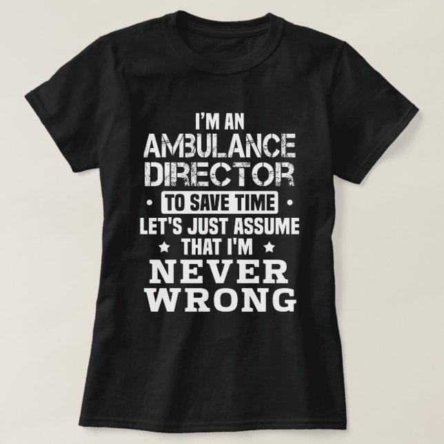 Camiseta Diretor da Ambulância (Frente do Design)