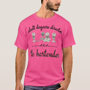 Camiseta Diretor de creche adulto AKA o barman 38