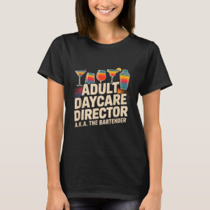 Camiseta Diretor de Creche de Adultos Engraçado Também Conh