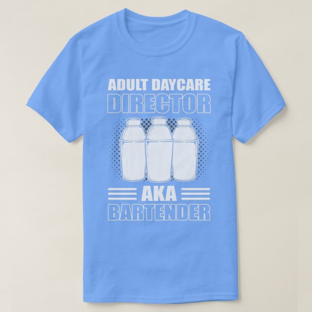 Camiseta Diretor de creche para adultos Garçonete do barman (Frente do Design)